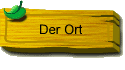 Der Ort